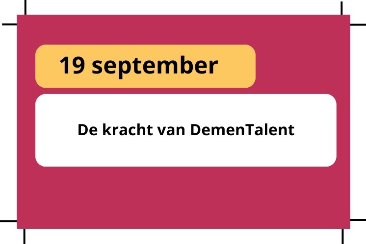 19 september training de kracht van DemenTalent